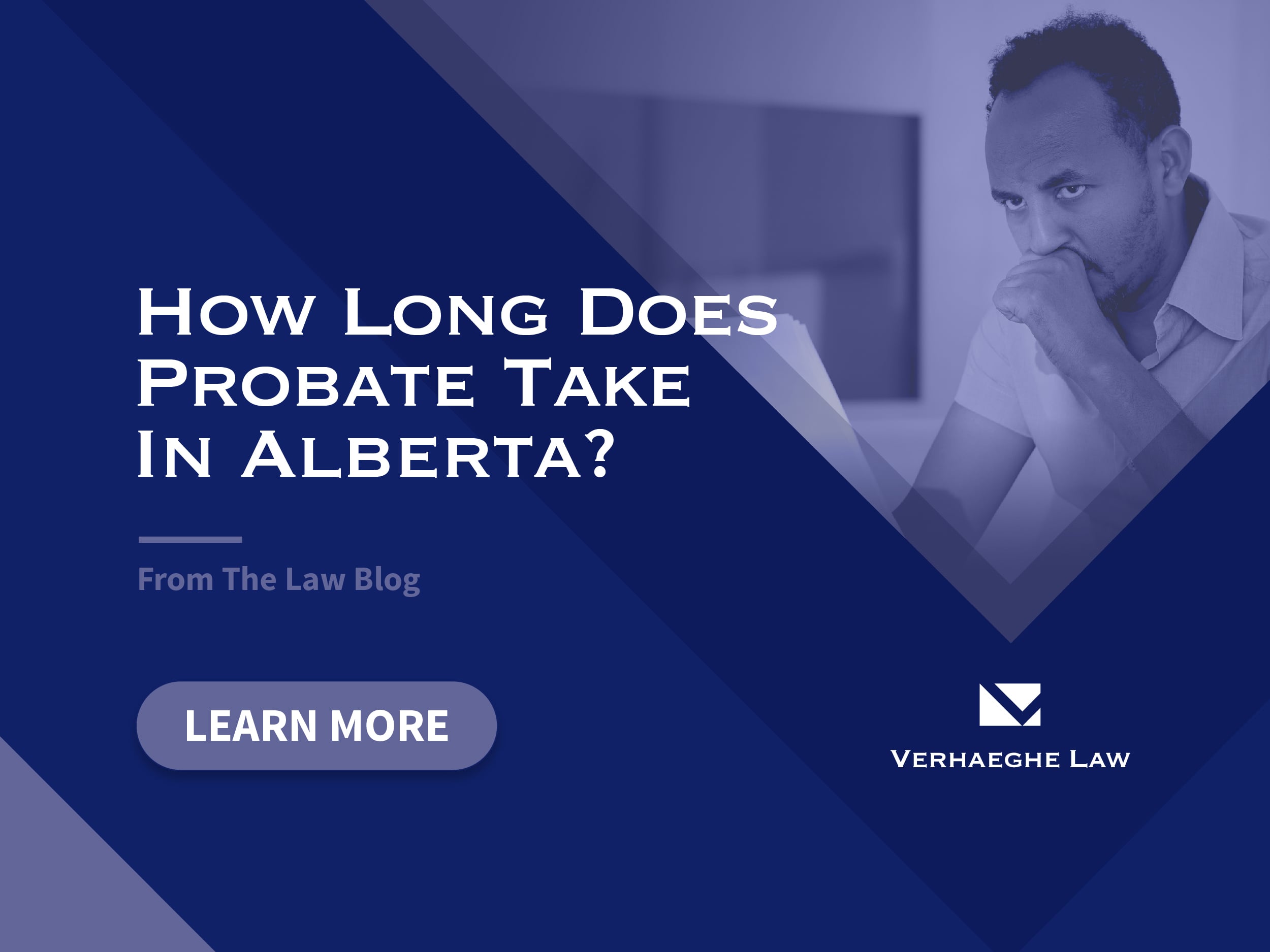 How Long Does Probate Take In Alberta