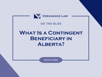 What-Is-a-Contingent-Beneficiary-in-Alberta