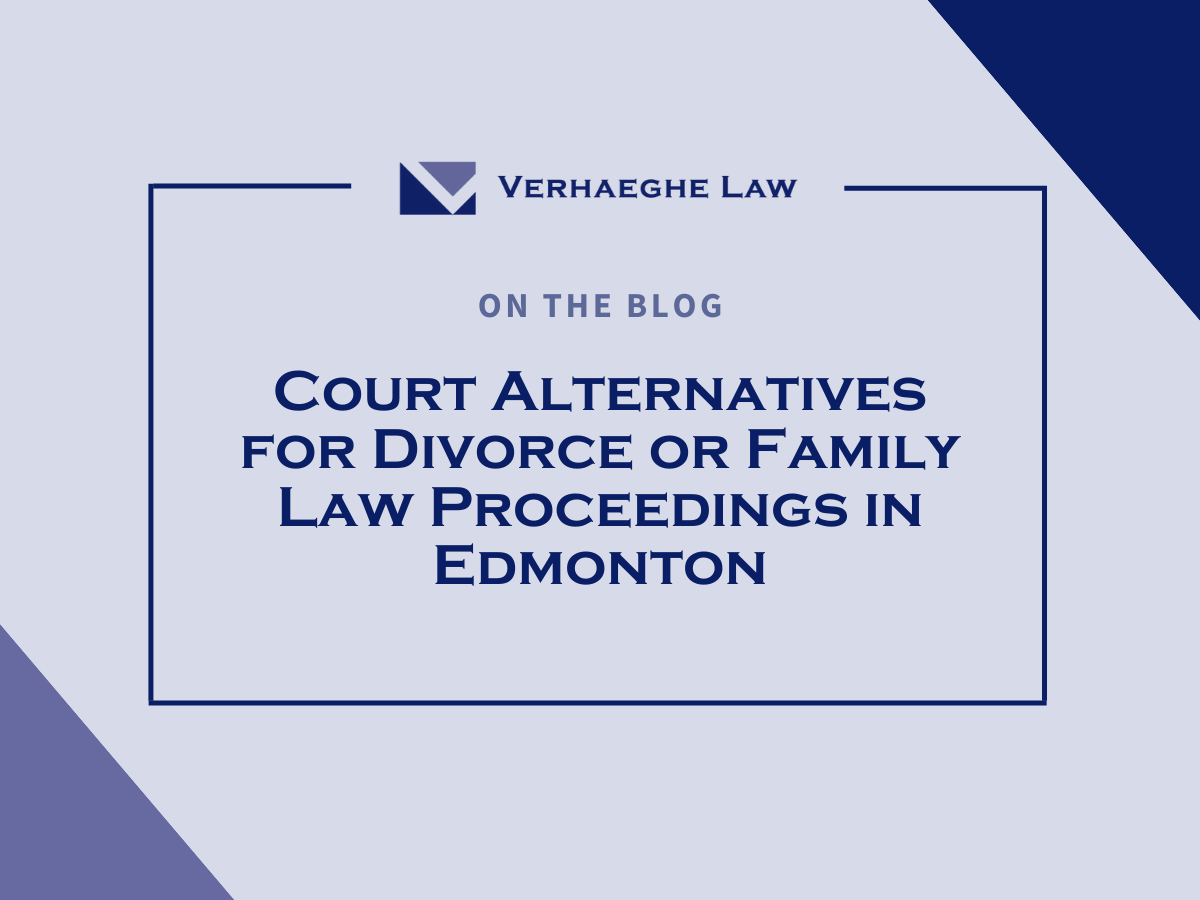 Court Alternatives for Divorce or Family Law Proceedings in Edmonton