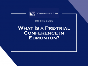 What Is a Pretrial Conference in Edmonton?