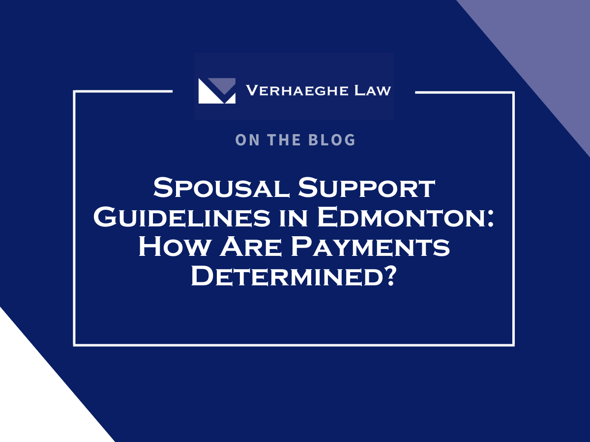 Spousal Support Guidelines in Edmonton: How Are Payments Determined?