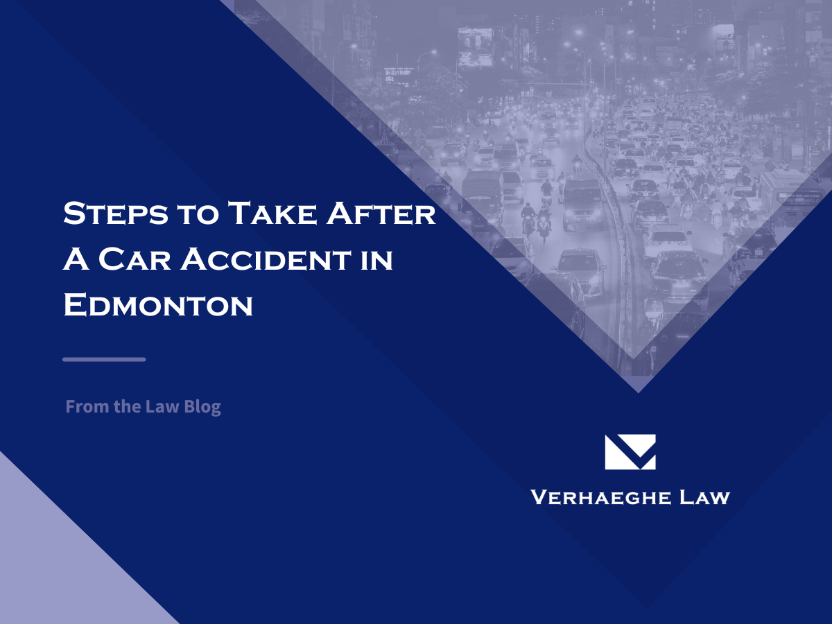 Steps to Take After a Car Accident in Edmonton