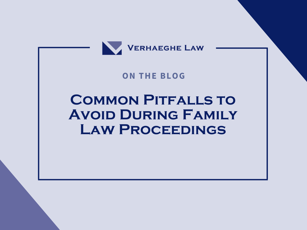 Common Pitfalls to Avoid During Family Law Proceedings